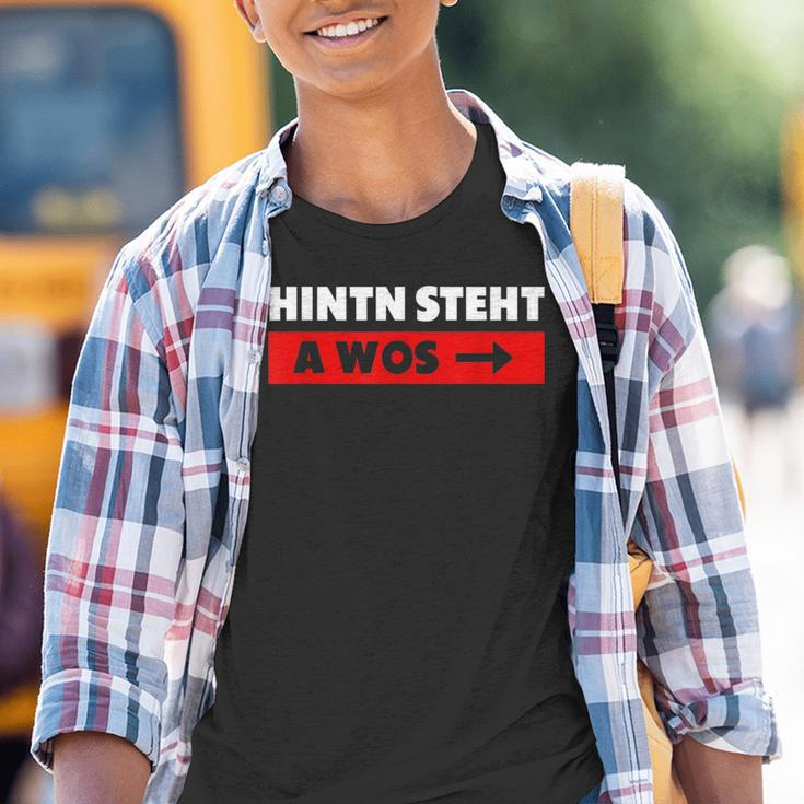 Hinterten Steht A Wos Dialekt Bavarian Kinder Tshirt