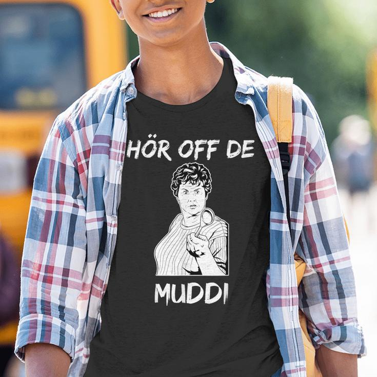 Hör Off De Muddi Ostdeutschakzent East Germany Kinder Tshirt