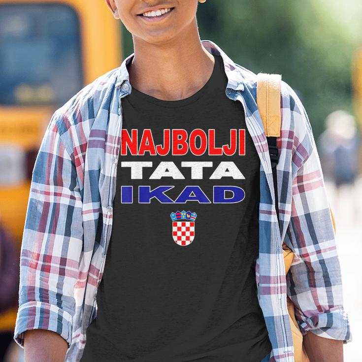 Hrvatska Father Croatia Flag Best Dad Ever Najbolji Tata Ikad Kinder Tshirt