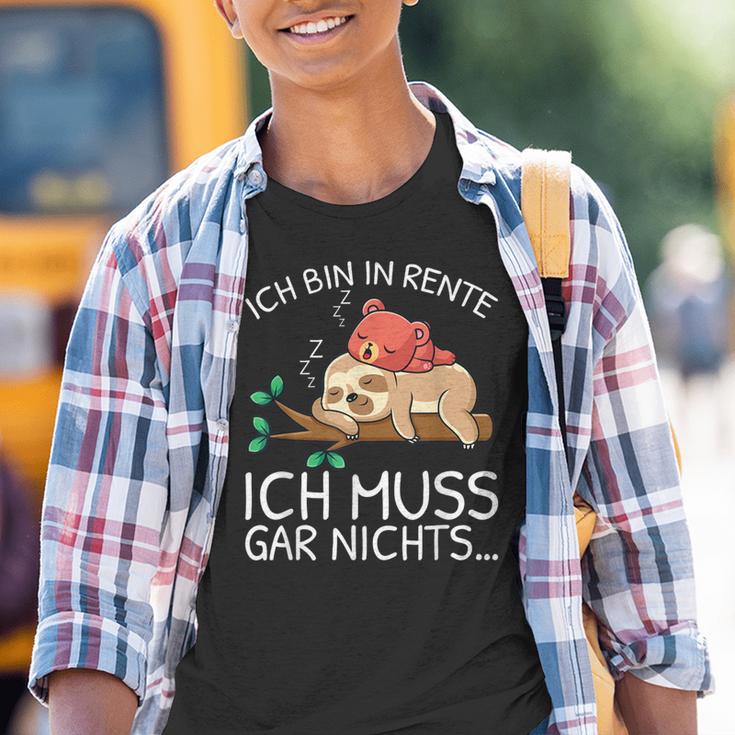 Ich Bin In Rente Ich Muss Gar Nichts Faultier German Kinder Tshirt