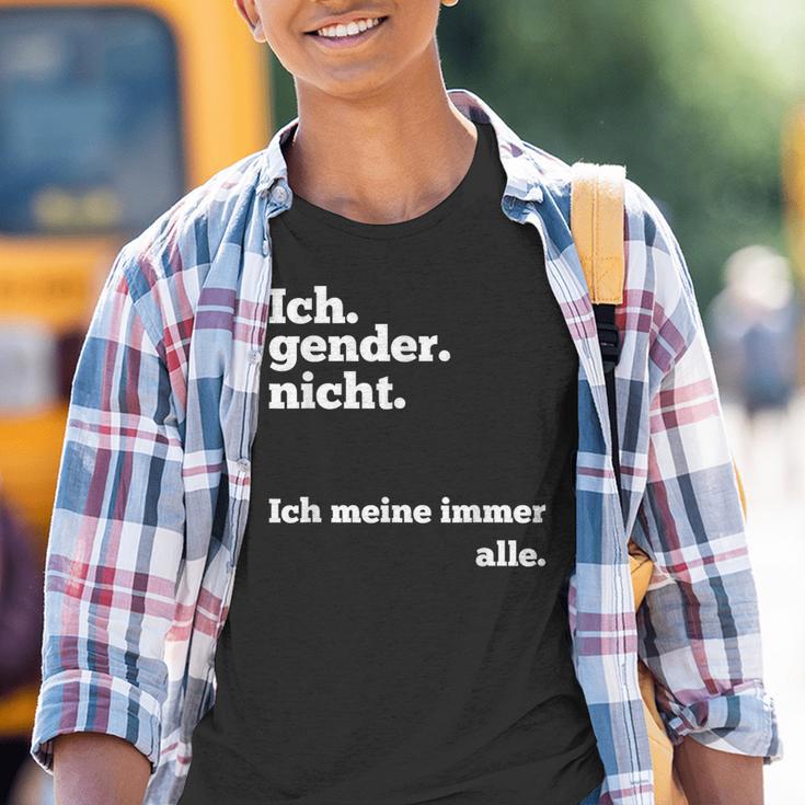 Ich Gender Nicht Ich Meine Immer Alle Gegen Gendern Kinder Tshirt