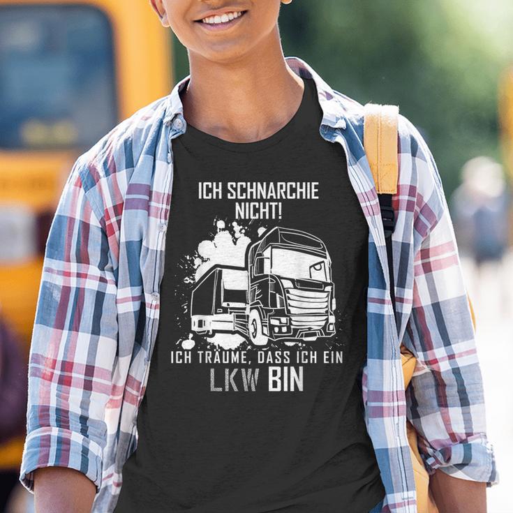 Ich Schnarche Nicht Ich Träume Ich Bin Ein Lkw Trucker Kinder Tshirt