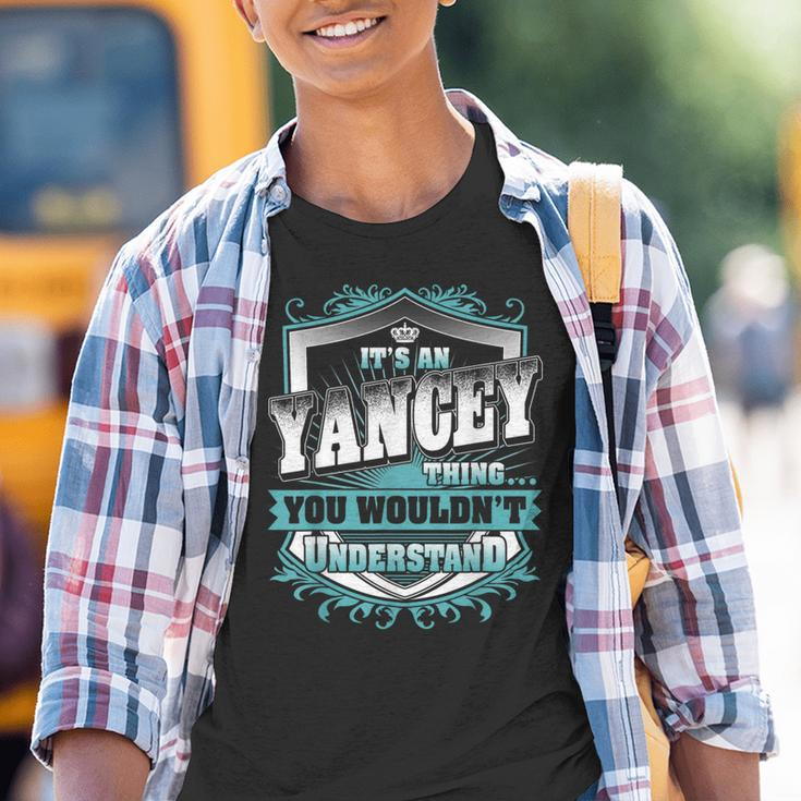 It's An Yancey Thing You Wouldn't Understand Name Vintage Youth T-shirt