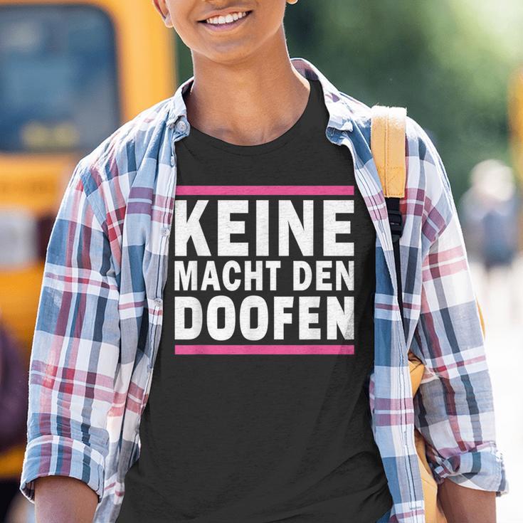 Keine Macht Den Doofen Wahl Satirical Politics Satire Kinder Tshirt