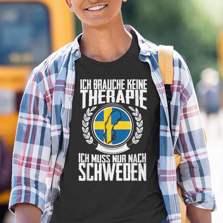 Keine Therapie Ich Muss Nur Nach Sweden Kinder Tshirt