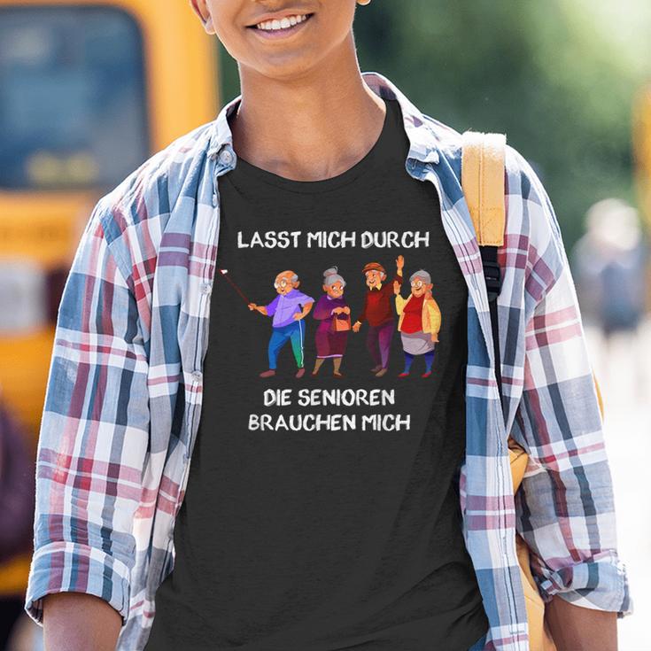 Lasst Mich Durch Seniors Kinder Tshirt