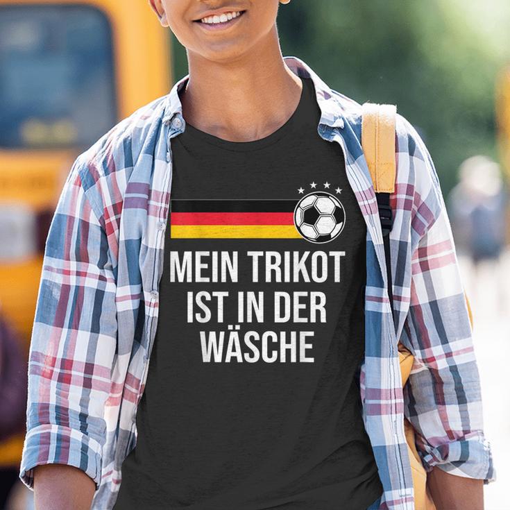 Mein Trikot Ist In Der Wäse German Football Kinder Tshirt