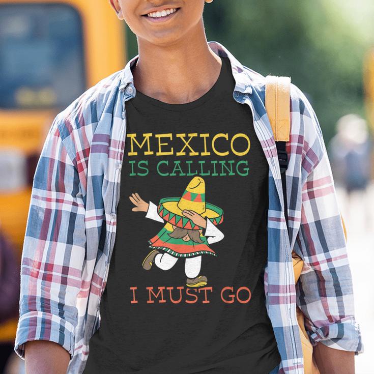 Mexico Ruft Ich Muss Gehen Mexican Mexican Mexico Kinder Tshirt