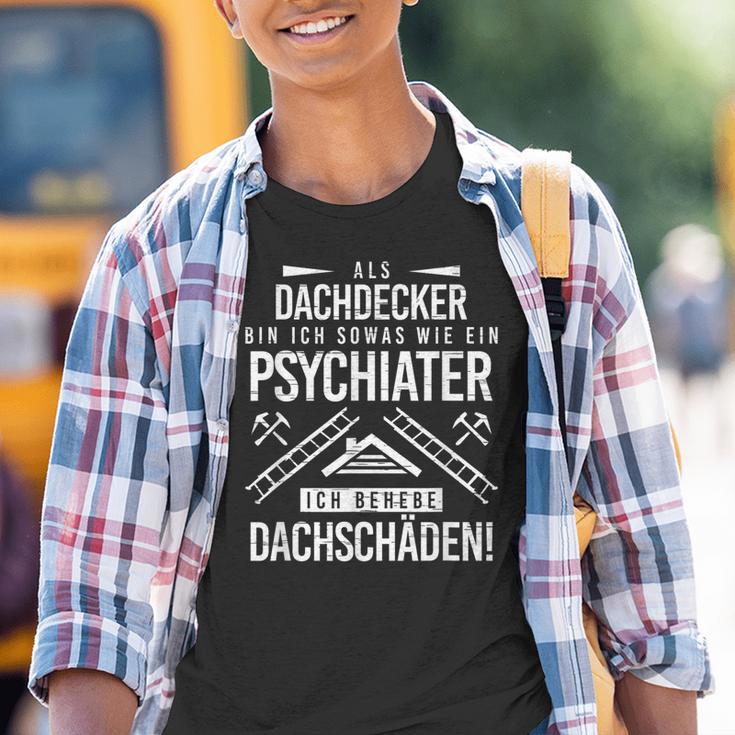 Psychiatrist Ich Behebe Roof Damage Roofers Kinder Tshirt