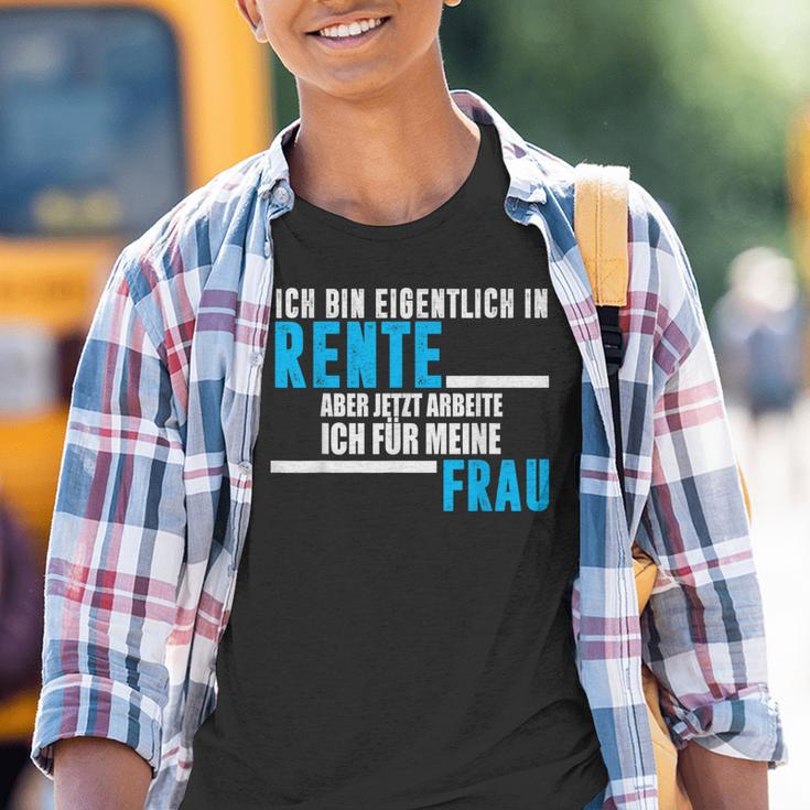 Rente For Man Saying Rentner Frau Kinder Tshirt