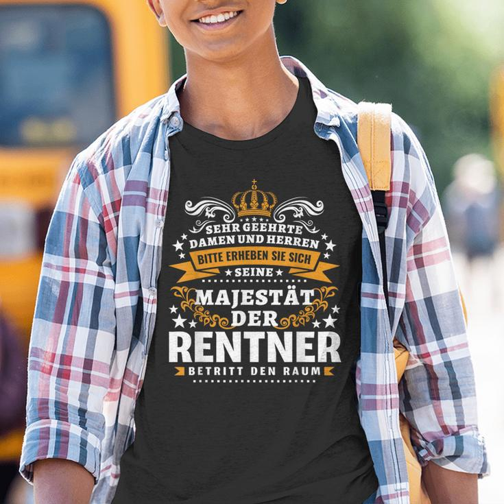 Seine Majestät Der Rentner Betritt Den Raum Kinder Tshirt