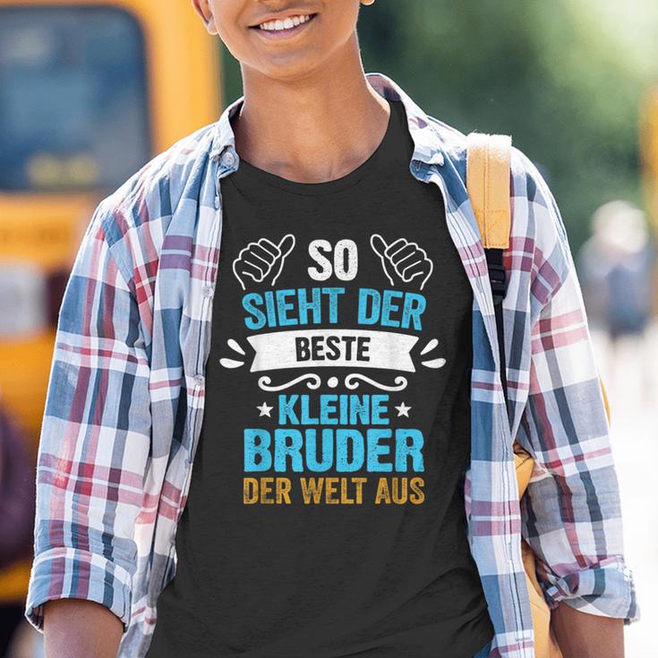 So Sieht Der Beste Kleine Bruder Der Welt Aus Kinder Tshirt