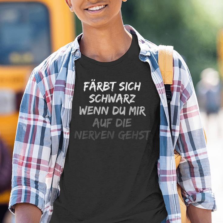 Tarn Sich Schwarz Wenn Du Mir Auf Die Nerven Gehst Text In German Kinder Tshirt