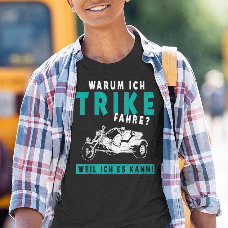 Warum Ich Trike Fahre Weil Ich Es Kann Triker Motorcycle Kinder Tshirt