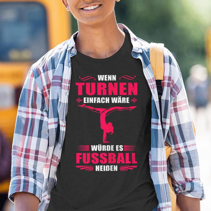 Wenn Gymnasnen Einfach Would Es Would Soccer Kinder Tshirt