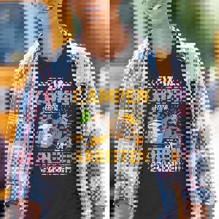 Zum Camping Geboren Zum Arbeiten Zwungen Camper Camping Kinder Tshirt