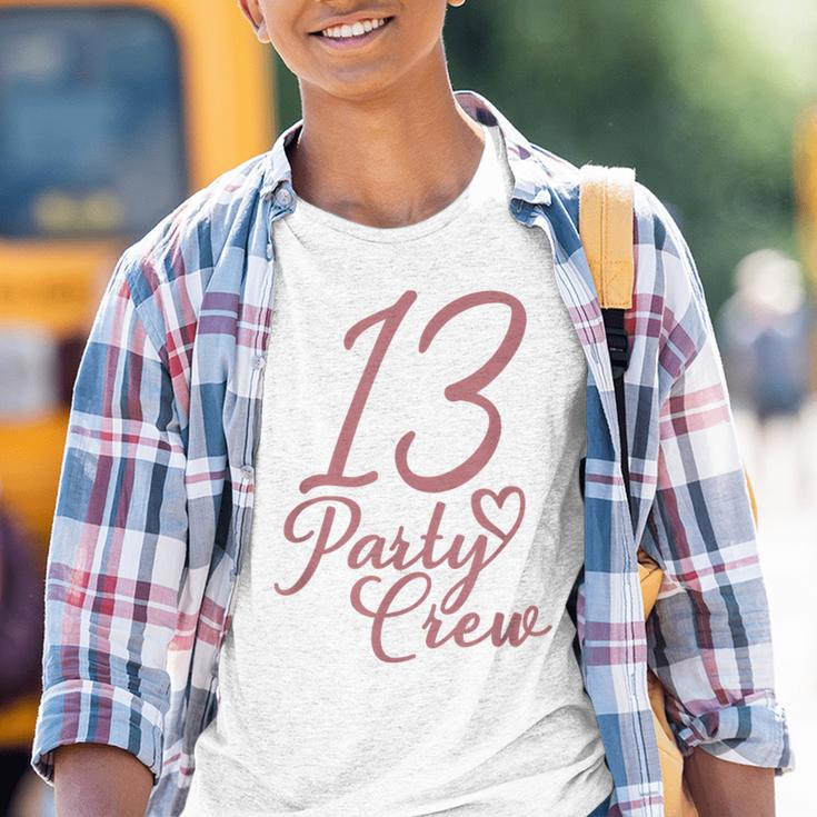 13 Party Crew Matching Group Für Mädchen Zum 13 Geburtstag Kinder Tshirt