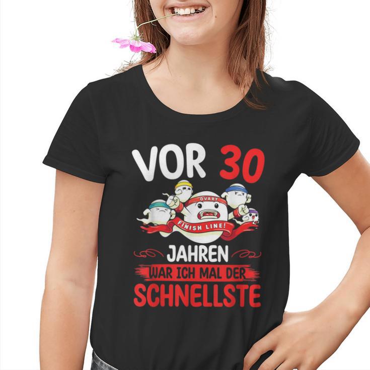 30 Years War Ich Mal Der Fastelste A Zum 30 Kinder Tshirt