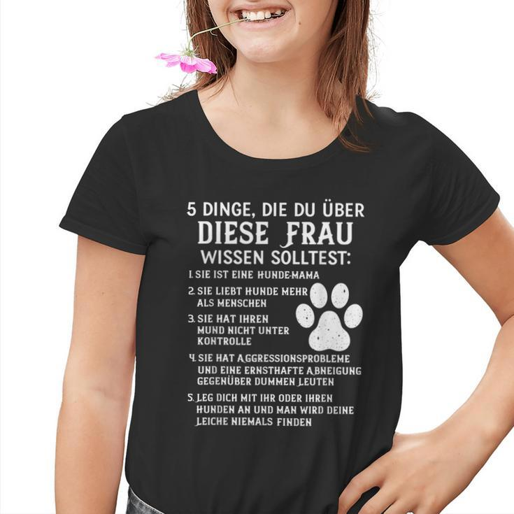 With 5 Dings Du Über Diese Frau Solltest Kinder Tshirt
