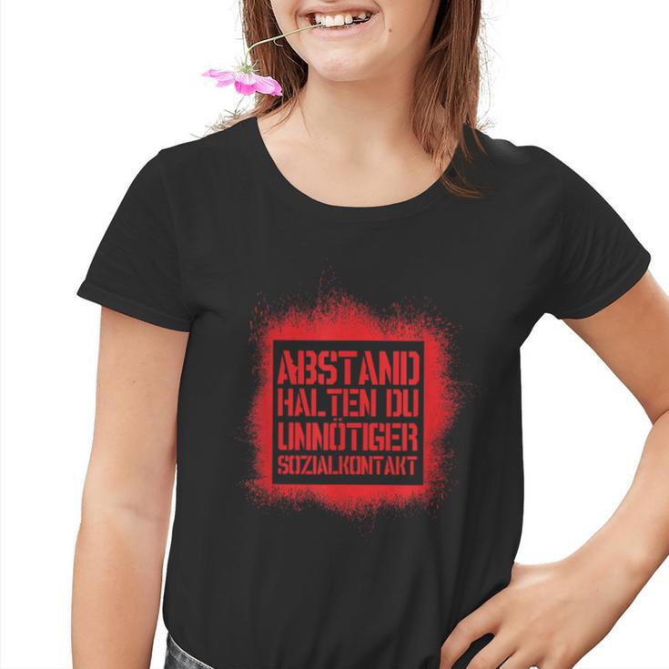 Abstand Halten Du Unnötiger Sozialkontakt S Kinder Tshirt