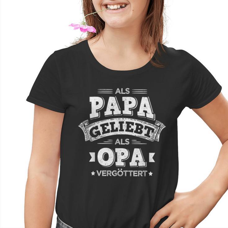 Als Papa Geliebt Als Opaergöttert Lieblingpapa Kinder Tshirt