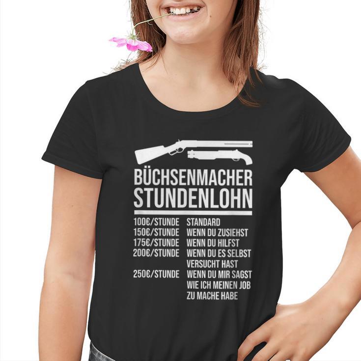 Büchsenmacher Stundenlohn Saying S Kinder Tshirt