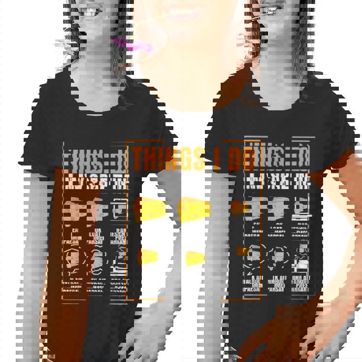 Ce Que Je Fais Pendant Mon Temps Libre Parmesan Youth T-shirt