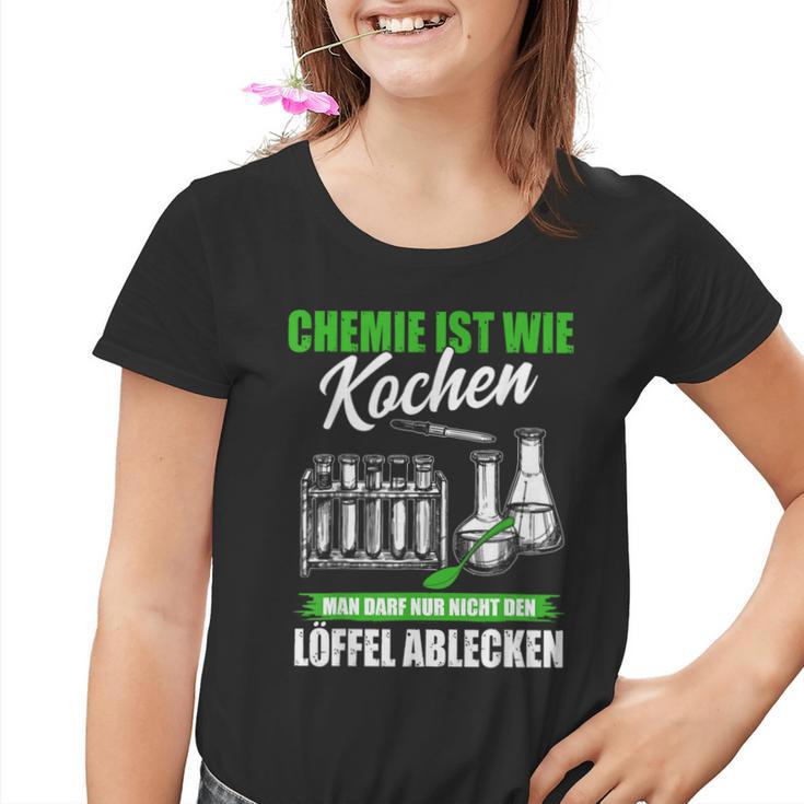 Chemie Ist Wie Kochen Chemiker Laboratory Kinder Tshirt