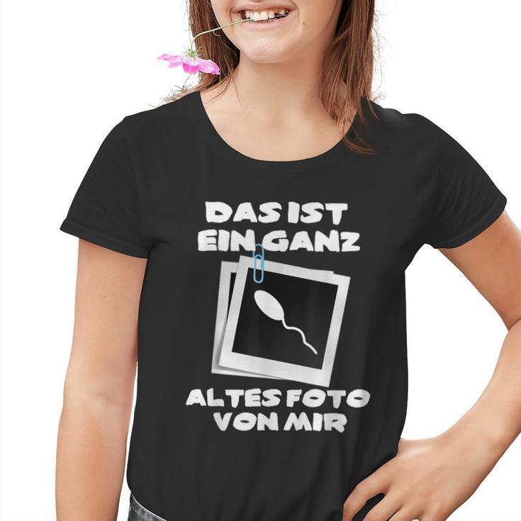 Das Ist Ein Ganz Altes Foto Von Mir Kinder Tshirt