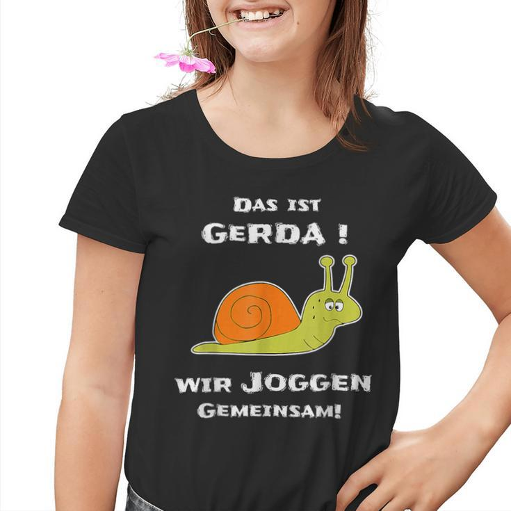 Das Ist Gerda Wir Joggen Gemeinsam Running Slow Snail S Kinder Tshirt