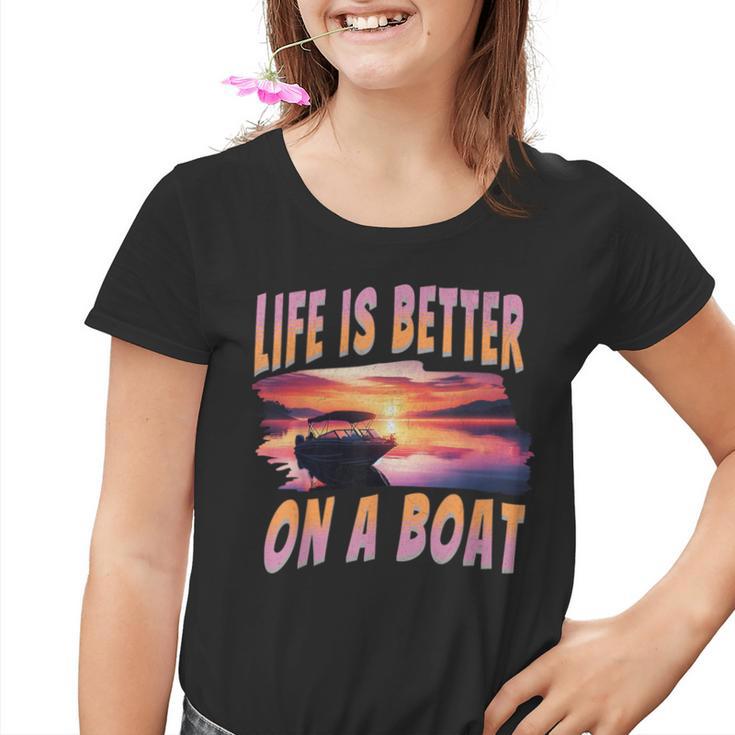 Das Leben Ist Besser Auf Einem Boot Captain Boaters Boating Lake Life Kinder Tshirt