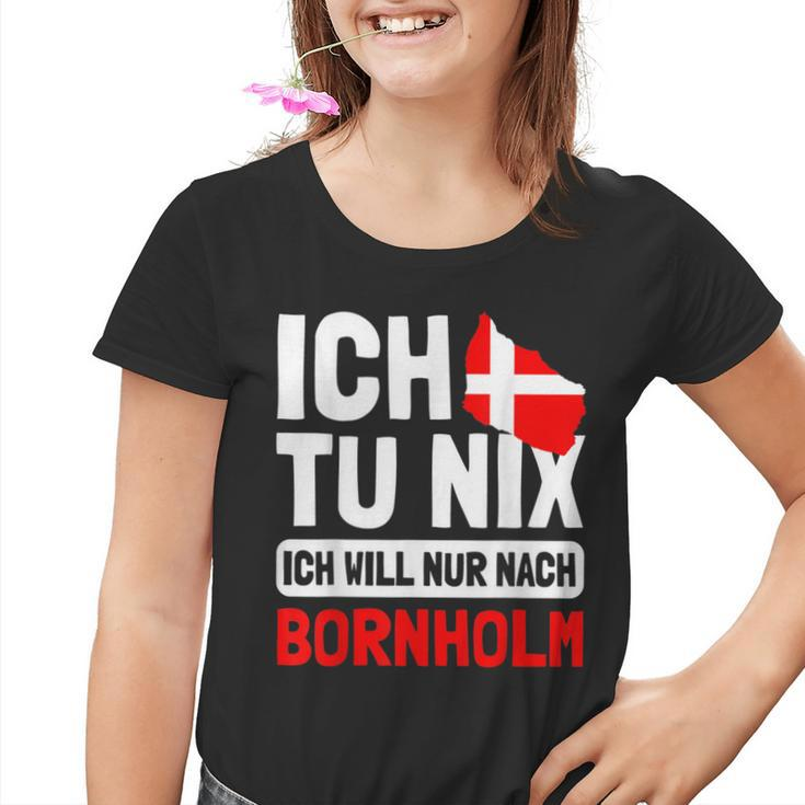 Denmark Flag Ich Tu Nix Ich Will Only After Bornholm S Kinder Tshirt