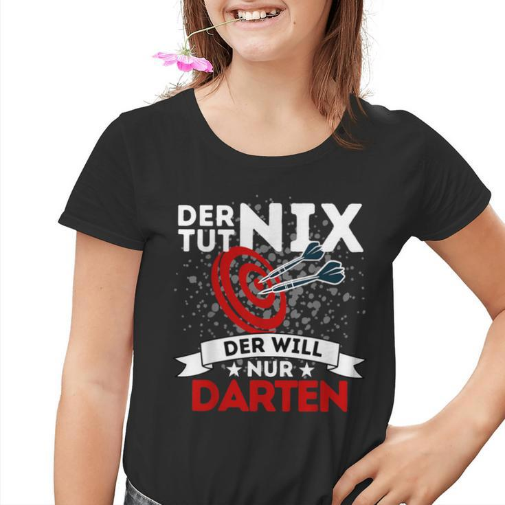 Der Tut Nix Der Will Nur Darten Dart Player Kinder Tshirt