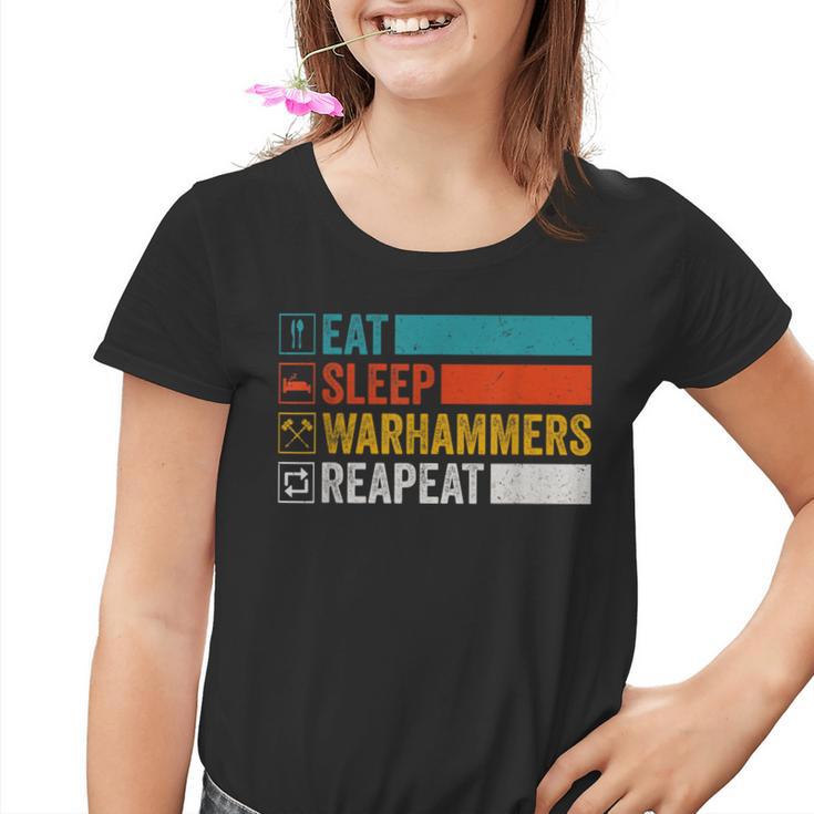 Eat Sleep Warhammers Repeat Gamer Retro Video Game Kinder Tshirt