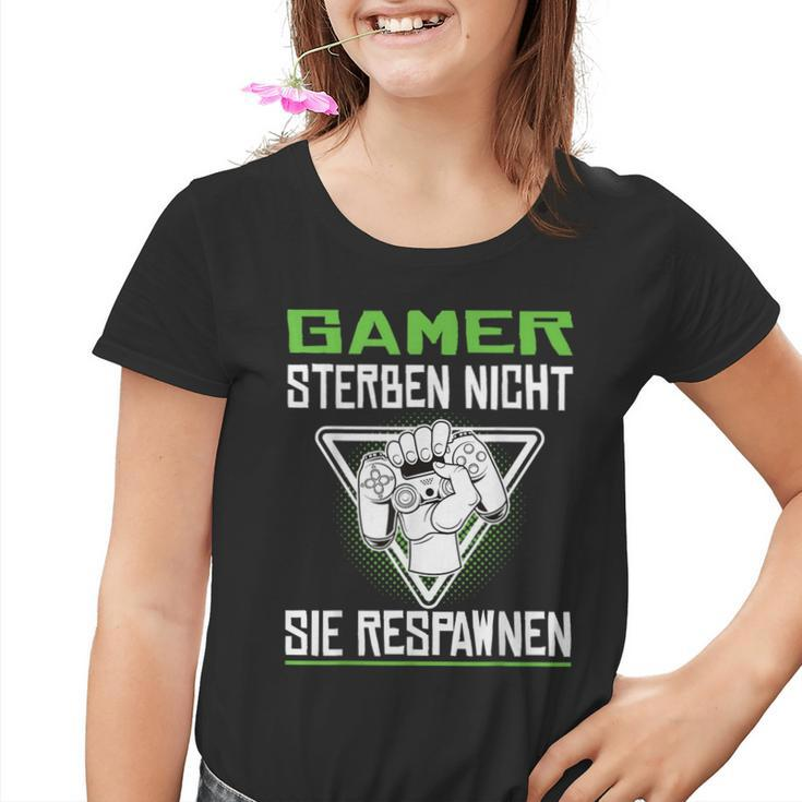 Gamer Die Nicht Sie Respawnen Zocken Gamer Kinder Tshirt