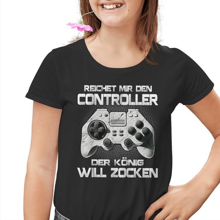 Gamer Reichet Mir Den Controller Der König Will Zocken Kinder Tshirt