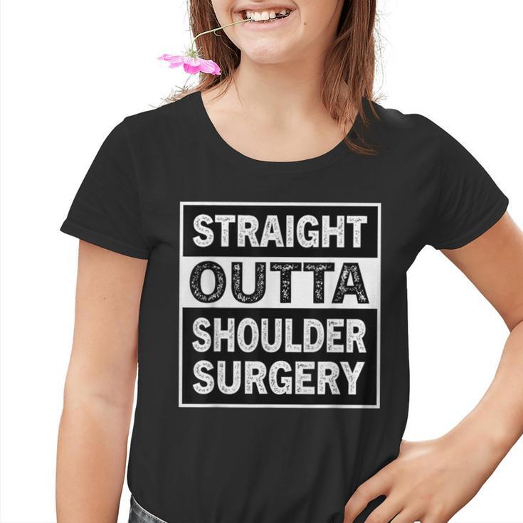 Gerade Outta Schulterchirurgie Erholung Schultertherapie Kinder Tshirt