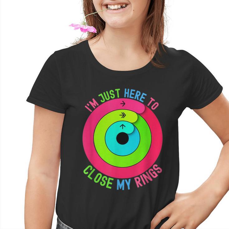 Ich Bin Nur Hier Um Meine Rings Zu Schließen Kinder Tshirt