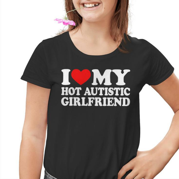 Ich Liebe Meine Heiße Autistische Freundin Ich Herz Meine Gf Mit Autism Kinder Tshirt