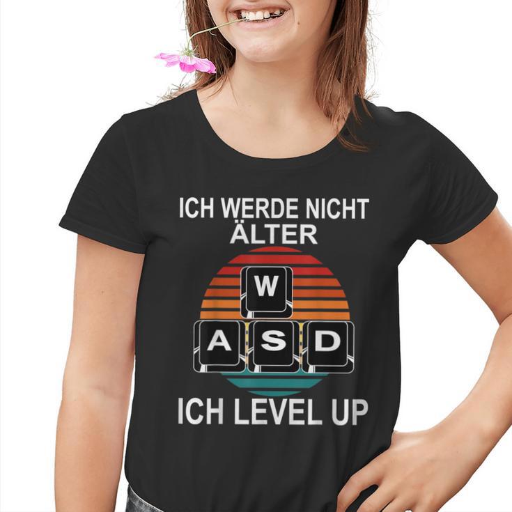 Ich Werde Nicht Alter Ich Level Up Wasd Gaming Gamer Kinder Tshirt