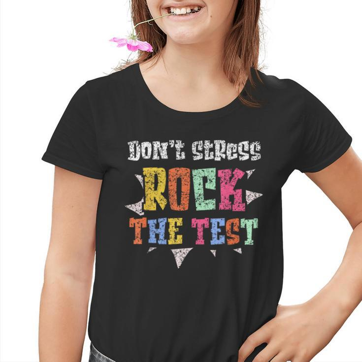 Kein Stress Rock The Test Prüfung Prüfungen Lehrer Testtag Kinder Tshirt