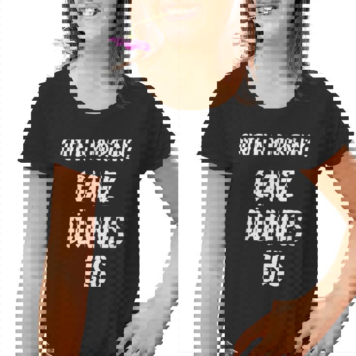 Lustiges Guten Morgen Ganz Dünnes Eis Morgenmuffel Schrift Kinder Tshirt