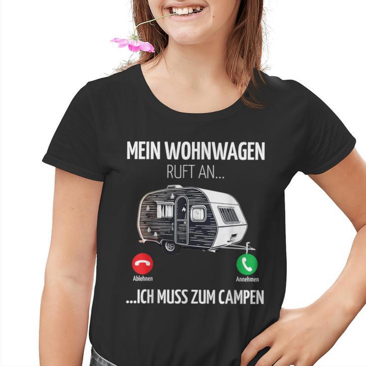 Mein Wohnwagen Ruft An Muss Zum Camping Camper Kinder Tshirt