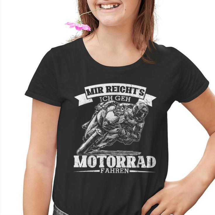 Mir Reicht's Ich Geh Motorcycle Fahren Cool Biker Saying S Kinder Tshirt