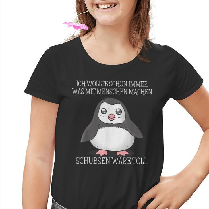 Was Mit Menschen Machen Schubsen Would Toll I Evil Penguin Kinder Tshirt
