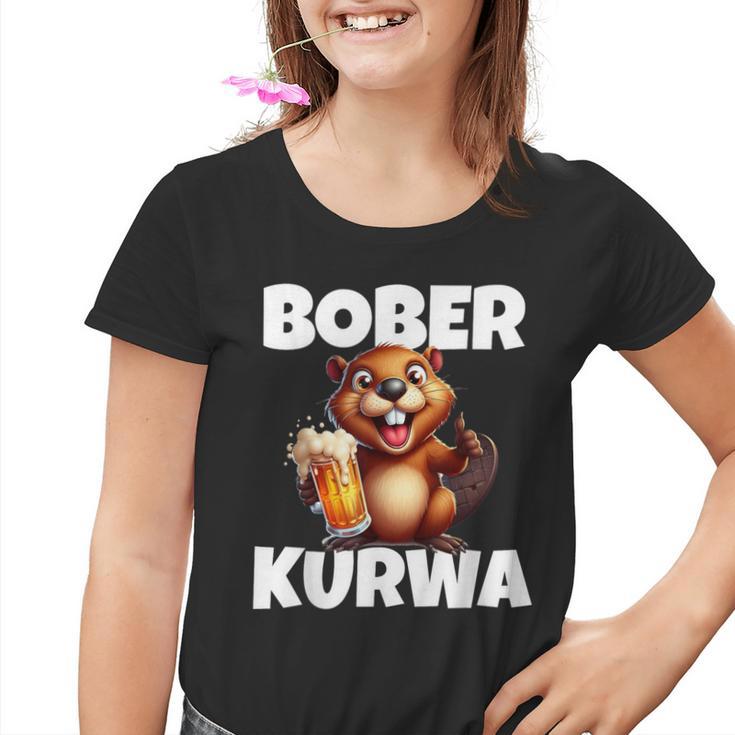 Polen Bober Kurwa Meme Bóbr Kurwa Polnisch Bier Bober Kinder Tshirt