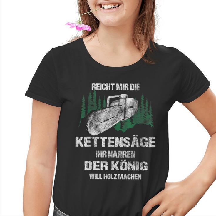 Reicht Mir Die Kettensaw Ihr Jester Woodcutter Kinder Tshirt