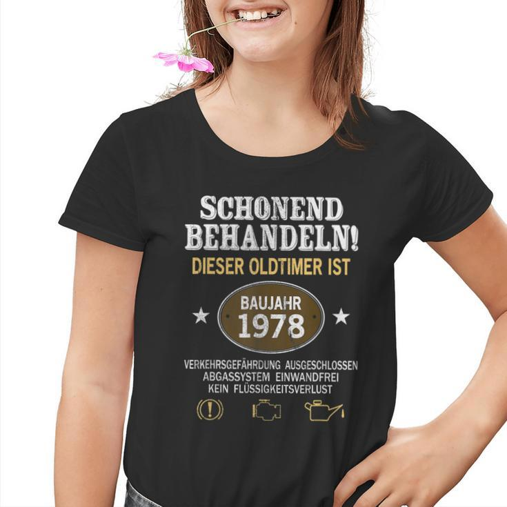 Schonend Behandeln Oldtimer Year Of Manufacture 1978 Born Birthday Kinder Tshirt