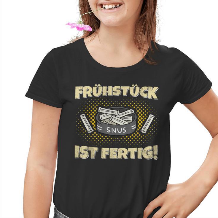 Snus Frühstück Ist Fertig Chew Tobacco Nicotine Snus Kinder Tshirt