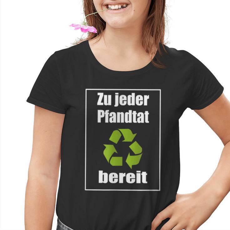 Zu Jedem Pfanddededeed Kinder Tshirt